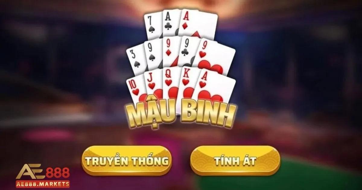 Bài Mậu Binh AE888: Tựa Game Chiến Thuật Với Giao Diện Mới 4 Phân loại các nhóm bài