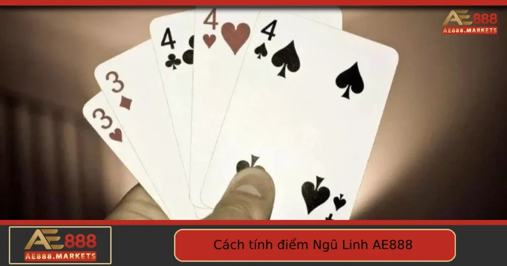 Cách Tính Điểm Ngũ Linh Tại AE888 – Dễ Học, Dễ Trúng Lớn 5 Cách Tính Điểm Ngũ Linh Tại AE888 – Dễ Học, Dễ Trúng Lớn